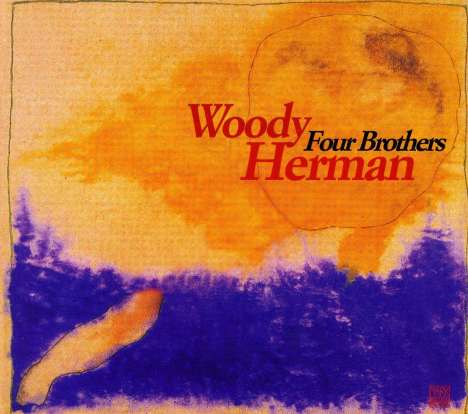 Woody Herman (1913-1987): Four Brothers - Jazz Reference, CD
