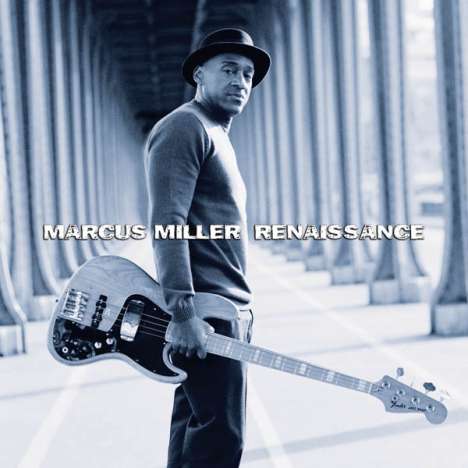 Marcus Miller (geb. 1959): Renaissance, CD