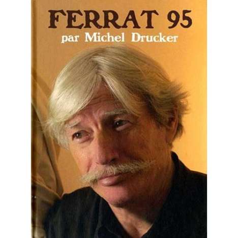 Jean Ferrat (1930-2010): Ferrat / drucker, DVD