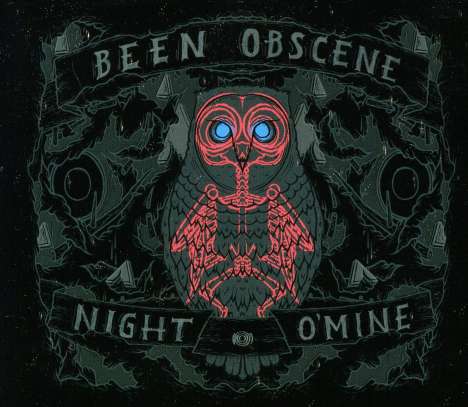 Been Obscene: Night O'Mine, CD