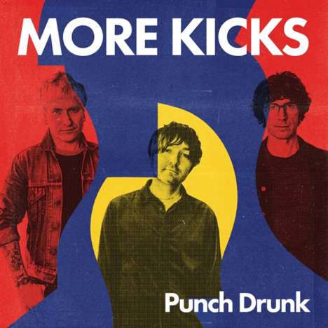 More Kicks: Punch Drunk, LP