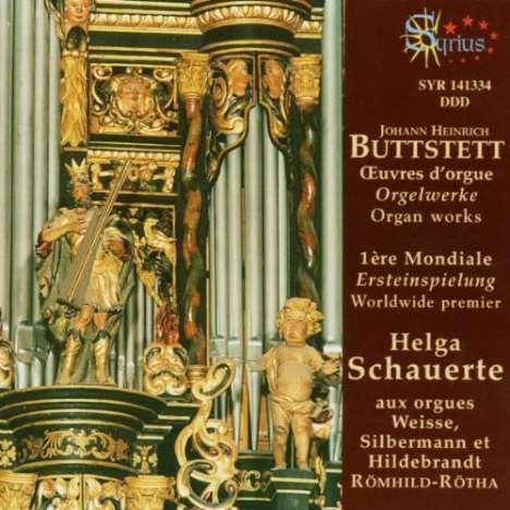 Johann Heinrich Buttstett (1666-1727): Orgelwerke, CD