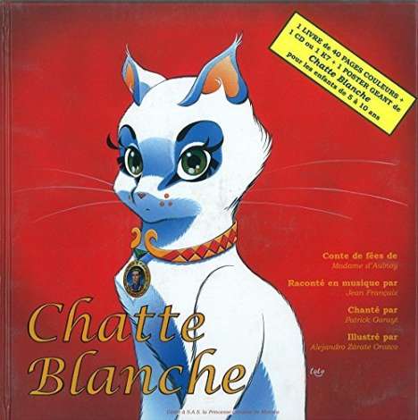 Patrick Garayt: Chatte blanche cd + livre, 2 CDs