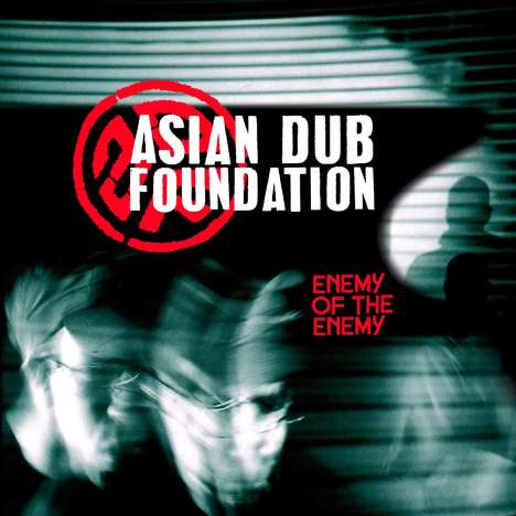 Asian Dub Foundation: Enemy Of The Enemy (remastered), 2 LPs