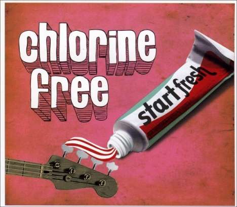 Chlorine Free: Start Fresh, CD