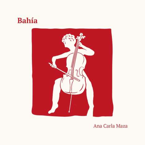 Ana Carla Maza: Bahia, CD