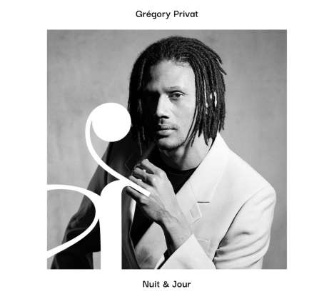 Grégory Privat (geb. 1984): Nuit &amp; Jour, CD
