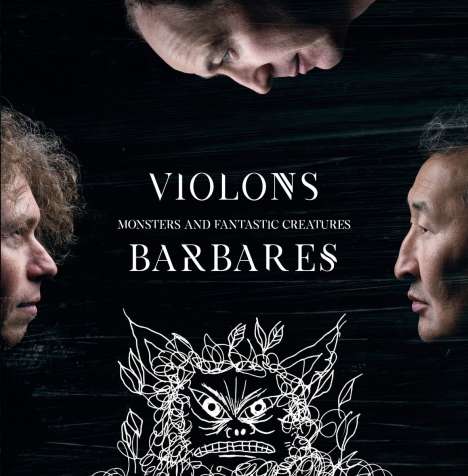 Violons Barbares: Monsters And Fantastic Creatures, CD