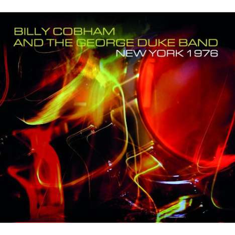 Billy Cobham &amp; George Duke: New York 1976, CD