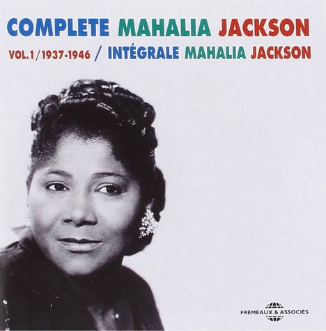 Mahalia Jackson: The Complete Vol.1, CD