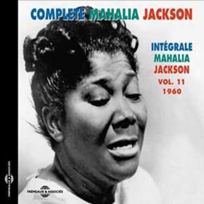 Mahalia Jackson: Intégrale Vol.11: 1960, CD