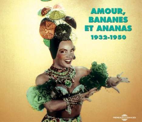 Amours, Bananes Et Ananas, 2 CDs
