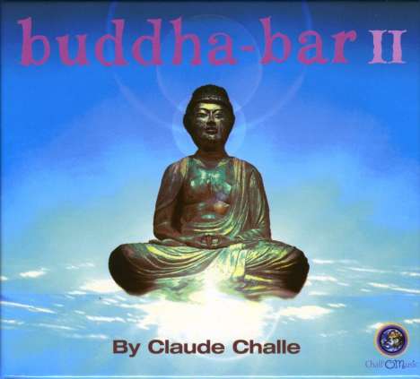 Claude Challe: Buddha Bar II, 2 CDs