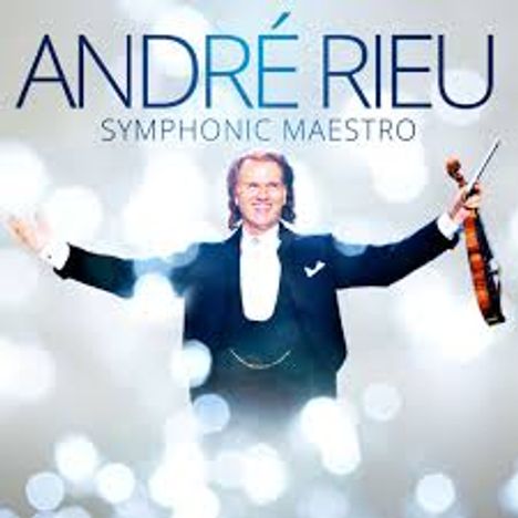 André Rieu (geb. 1949): Symphonic Maestro, 5 CDs