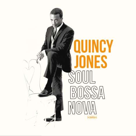 Quincy Jones (geb. 1933): Soul Bossa Nova (remastered) (180g), LP