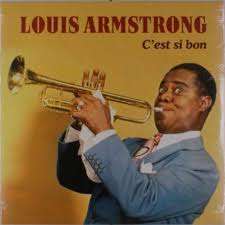 Louis Armstrong (1901-1971): C'est Si Bon (remastered) (180g), LP