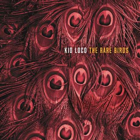 Kid Loco: The Rare Birds, LP