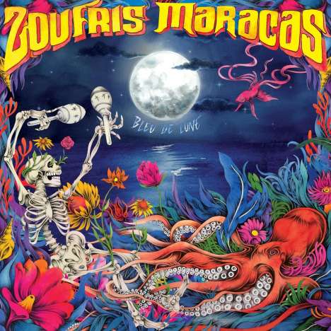 Zoufris Maracas: Blue De Lune, CD