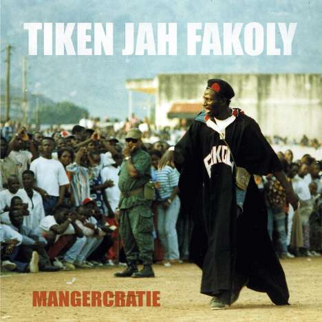 Tiken Jah Fakoly: Mangercratie, LP