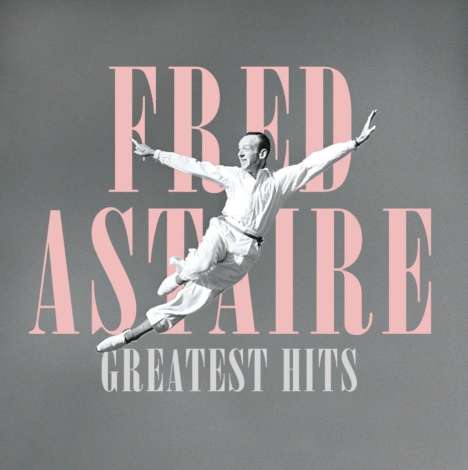 Fred Astaire: Greatest Hits (remastered), LP