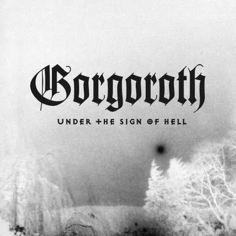 Gorgoroth: Under The Sign Of Hell (White/Black Marbled Vinyl), LP