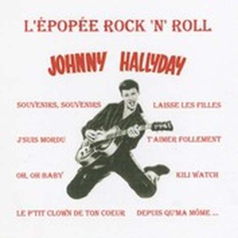 Johnny Hallyday: L'Epopee Rock'N'Roll Vol.1, CD