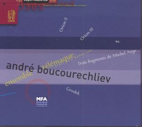 Andre Boucourechliev (1925-1997): Kammermusik, Super Audio CD