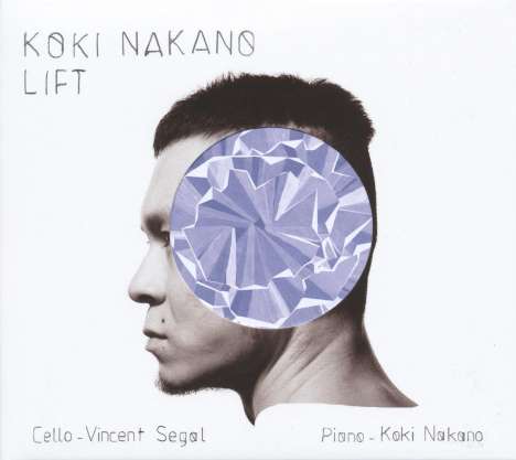 Koki Nakano (geb. 1988): Werke für Cello &amp; Klavier "Lift", LP