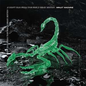 Minuit Machine: Don't Run From The Fire (Remix Edition) (Limited Indie Edition) (Transparent Green Vinyl), LP