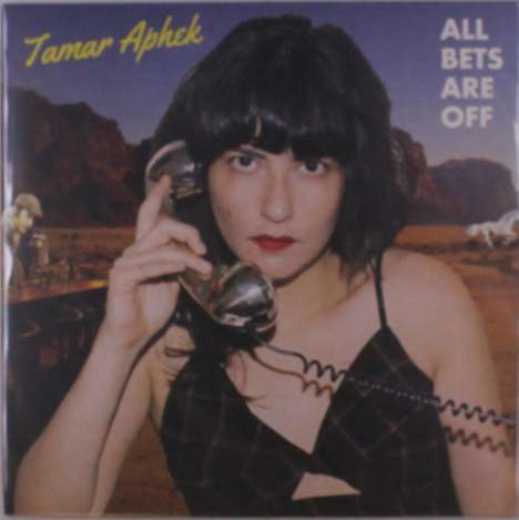 Tamar Aphek: All Bets Are Off, LP