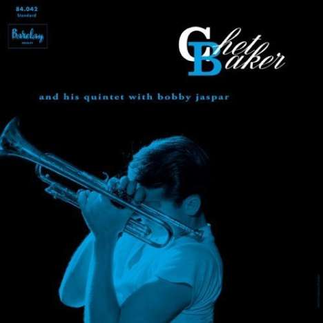Chet Baker (1929-1988): Chet Baker And His Quintet With Bobby Jaspar (remastered) (180g) (Limited-Edition), LP