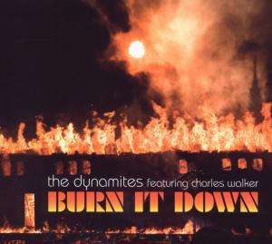 Dynamites: Burn It Down, CD