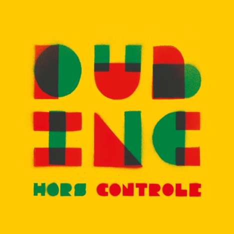 Dub Inc: Hors Controle, 2 LPs