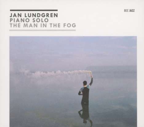 Jan Lundgren (geb. 1966): Piano Solo - Man In The Fog, CD