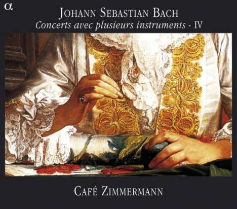 Johann Sebastian Bach (1685-1750): Concerts avec plusieurs instruments Vol.4, CD