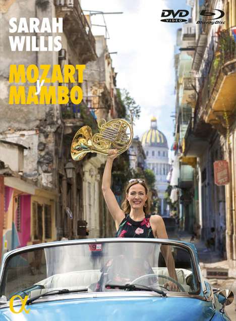 Sarah Willis - Mozart y Mambo (Live aus dem Oratorio San Felipe Neri Havana), 1 Blu-ray Disc und 1 DVD