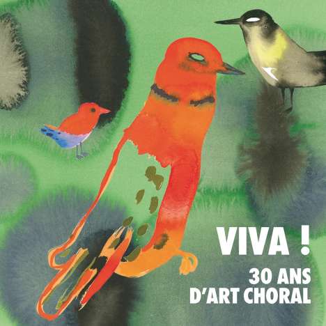 Viva! 30 Ans d'Art Choral, CD