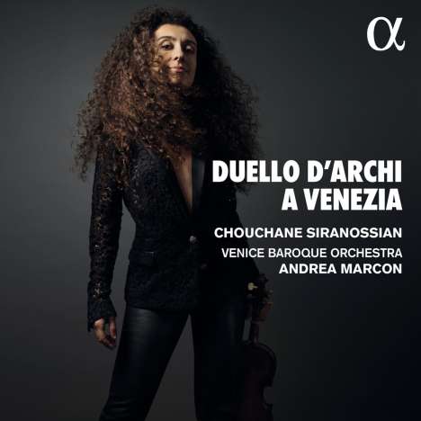 Chouchane Siranossian - Duello d'Archi a Venezia, CD