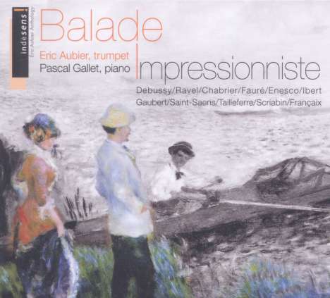 Musik für Trompete &amp; Klavier "Balade Impressionniste", CD