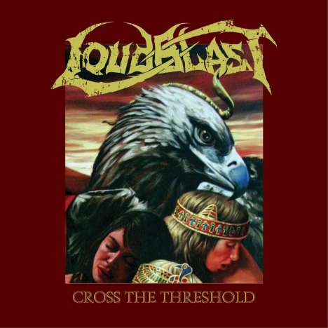 Loudblast: Cross The Threshold (Limited Edition), CD