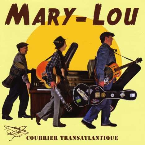 Mary-Lou: Courrier Transatlantique, CD