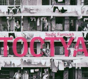 Toufic Farroukh: Tootya, CD