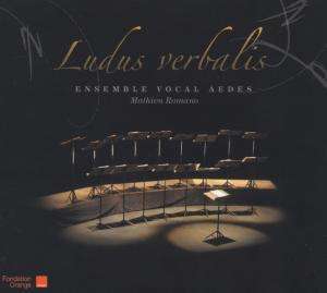 Ensemble Vocal Aedes - Ludus verbalis, CD