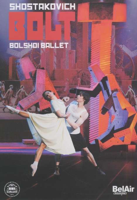 Bolshoi Ballett:Der Bolzen (Schostakowitsch), DVD