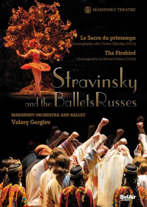 Igor Strawinsky (1882-1971): Strawinsky and the Ballets Russes, DVD