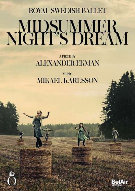 The Royal Swedish Ballet: Midsummer Night's Dream, DVD
