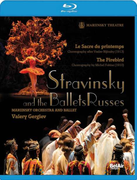 Igor Strawinsky (1882-1971): Strawinsky and the Ballets Russes, Blu-ray Disc