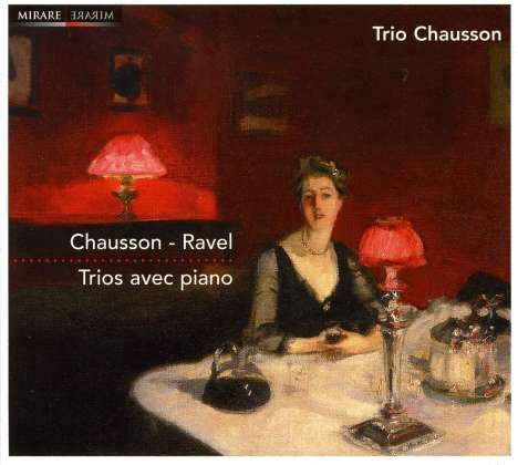 Ernest Chausson (1855-1899): Klaviertrio op.3, CD