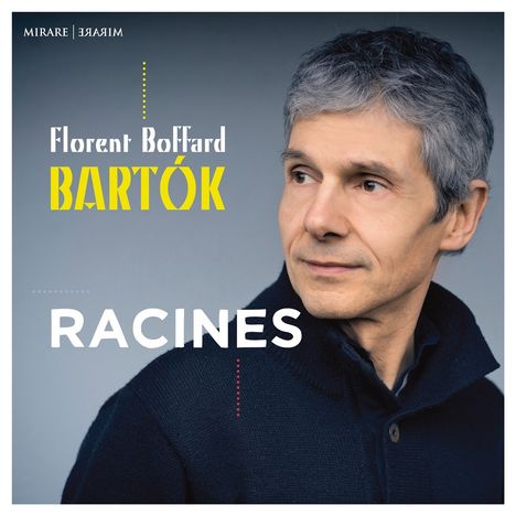Bela Bartok (1881-1945): Klavierwerke "Racines", CD