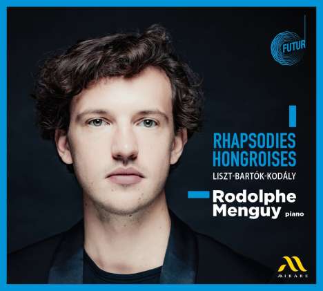 Rodolphe Menguy - Rhapsodies Hongroises, CD